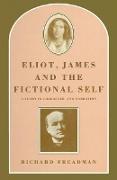 Eliot, James and the Fictional Self