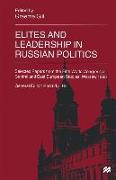 Elites and Leadership in Russian Politics