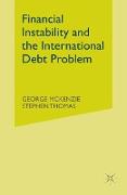 Financial Instability and the International Debt Problem