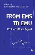 From EMS to EMU: 1979 to 1999 and Beyond