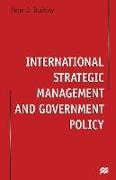 International Strategic Management and Government Policy