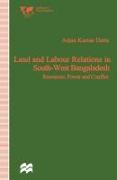 Land and Labour Relations in South-West Bangladesh