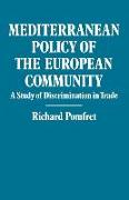 Mediterranean Policy of the European Community