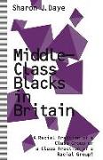 Middle-Class Blacks in Britain