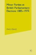 Minor Parties at British Parliamentary Elections 1885¿1974