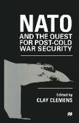 NATO and the Quest for Post-Cold War Security