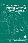 New Perspectives on International Functionalism