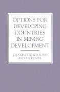 Options for Developing Countries in Mining Development