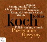 Farewell to the Homeland-Polish Romantic Music