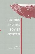 Politics and the Soviet System