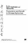 Productivity and Growth in Chinese Agriculture