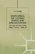 South Africa, the Colonial Powers and ¿African Defence¿