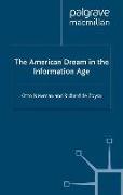 The American Dream in the Information Age