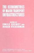 The Econometrics of Major Transport Infrastructures