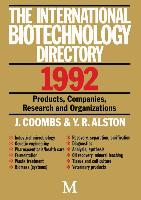 The International Biotechnology Directory 1992