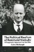 The Political Realism of Reinhold Niebuhr