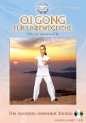 Qi Gong für Unbewegliche (Deluxe Version CD)