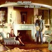 The House On The Hill: Remastered & Expanded