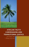 African Truth Commissions and Transitional Justice