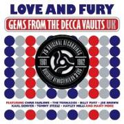 Love & Fury Gems From The Decca Vaults 1961-1962