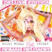 Pink Friday...Roman Reloaded