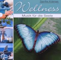 Wellness-Musik Für Die Seele