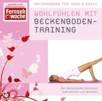 Wohlfühlen Mit Beckenboden-Training