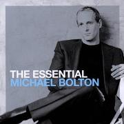 The Essential Michael Bolton