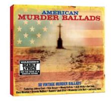 American Murder Ballads