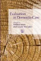 Evaluation in Dementia Care