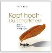 Kopf hoch - Du schaffst es