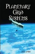 Planetary Grid Systems