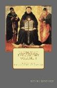 Thomistic Philosophy - Volume I: Logic and Philosophy of Nature