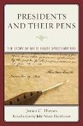 Presidents and Their Pens