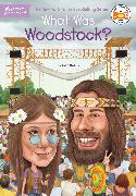 What Was Woodstock?