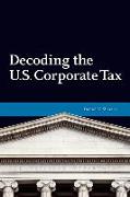 Decoding U.S. Corporate Tax