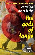 The Gods Of Tango