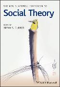 The New Blackwell Companion to Social Theory