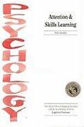 Attention and Skills Learning