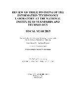 Review of Three Divisions of the Information Technology Laboratory at the National Institute of Standards and Technology: Fiscal Year 2015