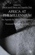 Africa at the Millenium: An Agenda for Mature Development