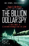 The Billion Dollar Spy