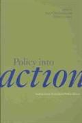 Policy Into Action: Implementation Research and Welfare Reform