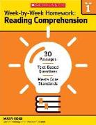 Week-By-Week Homework: Reading Comprehension Grade 1: 30 Passages - Text-Based Questions - Meets Core Standards