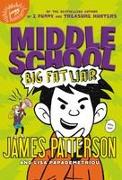 Middle School: Big Fat Liar