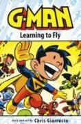 G-Man Volume 1: Learning To Fly