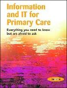 Information and IT for Primary Care
