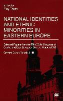 National Identities and Ethnic Minorities in Eastern Europe