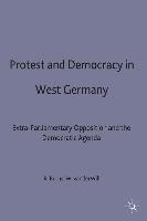 Protest and Democracy in West Germany