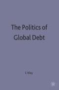 The Politics of Global Debt
